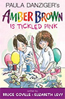 Amber Brown is Tickled Pink