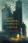 The Charmed Children of Rookskill Castle