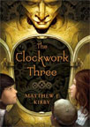 The Clockwork Three