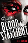 Days of Blood and Starlight