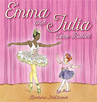 Emma and Julia Love Ballet