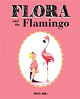 Flora and the Flamingo