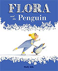 Flora and the Penguin