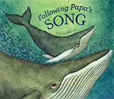 Following Papa’s Song