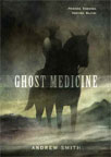 Ghost Medicine