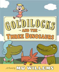 Goldilocks and the Three Dinosaurs