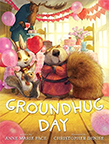 Groundhug Day