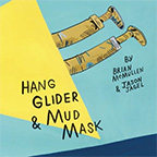 Hang Glider & Mud Mask