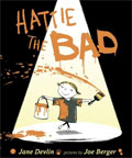 Hattie the Bad