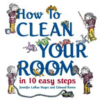 How To Clean Your Room