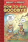 How To Say Goodbye