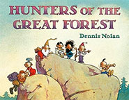 Hunters of the Great Forest