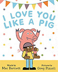 I Love You Like a Pig