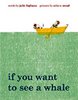 If You Want To See a Whale