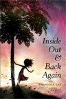 Inside Out and Back Again