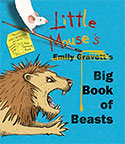 Little Mouse’s Big Book of Beasts