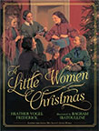 A Little Women Christmas