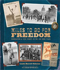 Miles To Go for Freedom