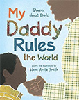 My Daddy Rules the World