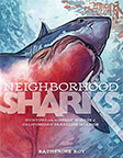 Neighborhood Sharks