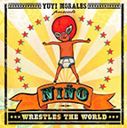 Niño Wrestles the World