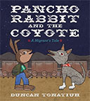 Pancho Rabbit and the Coyote