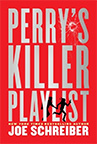 Perry's Killer Playlist