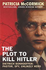 The Plot To Kill Hitler