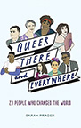 Queer, There, Everywhere