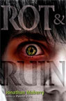 Rot & Ruin