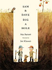 Sam and Dave Dig a Hole