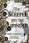 The Sleeper and the Spindle