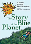 The Story of the Blue Planet