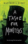 A Taste for Monsters