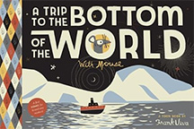 A Trip to the Bottom of the World