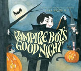 Vampire Boy's Good Night