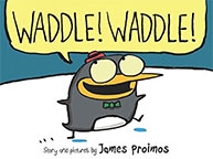 Waddle Waddle